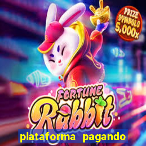 plataforma pagando fortune tiger